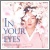 u2017 ~[WJu֐v In Your EyesvWP